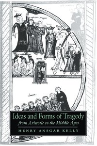 bokomslag Ideas and Forms of Tragedy from Aristotle to the Middle Ages
