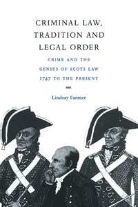 bokomslag Criminal Law, Tradition and Legal Order