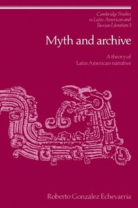 bokomslag Myth and Archive