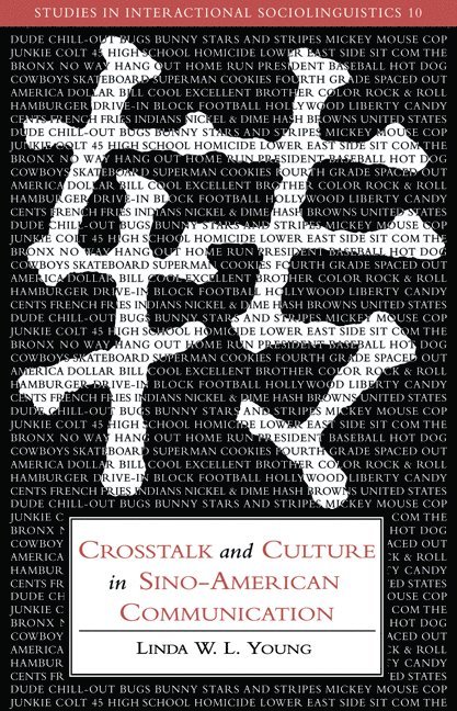 Crosstalk and Culture in Sino-American Communication 1
