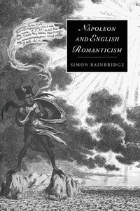 bokomslag Napoleon and English Romanticism