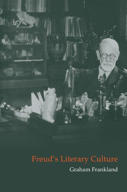 Freud's Literary Culture 1