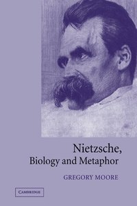 bokomslag Nietzsche, Biology and Metaphor