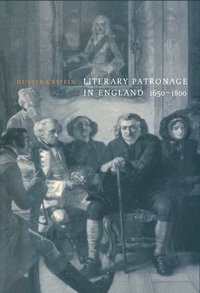 bokomslag Literary Patronage in England, 1650-1800
