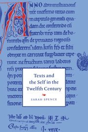 Texts and the Self in the Twelfth Century 1