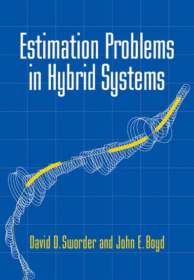 bokomslag Estimation Problems in Hybrid Systems