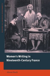 bokomslag Women's Writing in Nineteenth-Century France