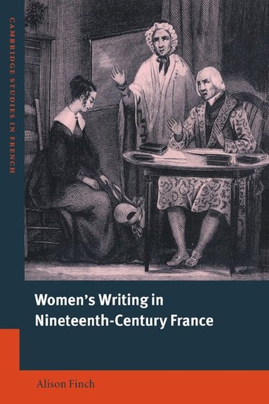 Alison Finch, Michael Sheringham - Women's Writing in Nineteenth-Century France, Häftad