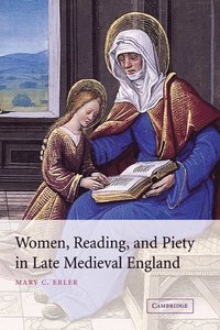 bokomslag Women, Reading, and Piety in Late Medieval England