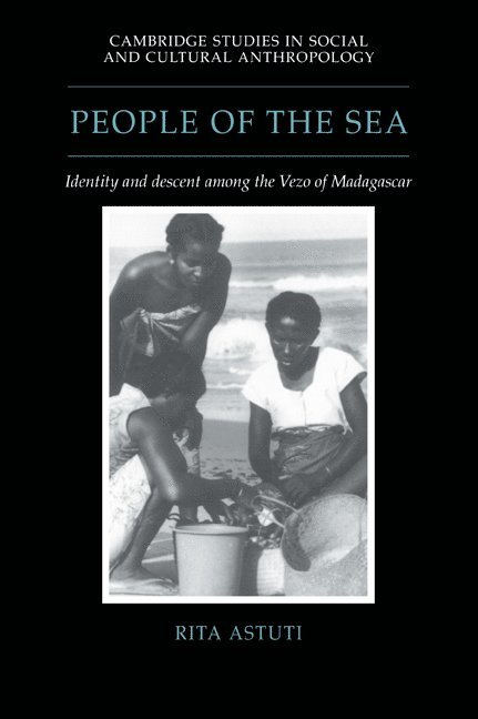 Rita (London School of Economics and Political Science) Astuti, Rita Astuti, Astuti Rita, Meyer Fortes - People of the Sea, Häftad