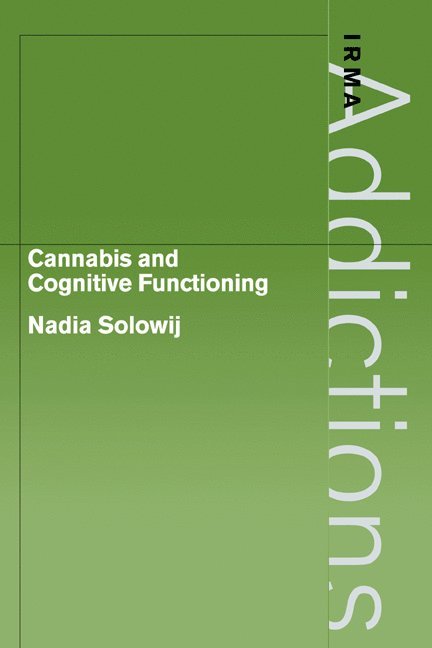 Cannabis and Cognitive Functioning 1