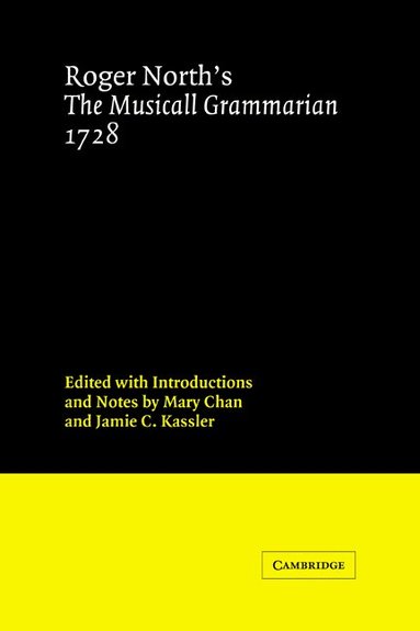 bokomslag Roger North's the Musicall Grammarian 1728