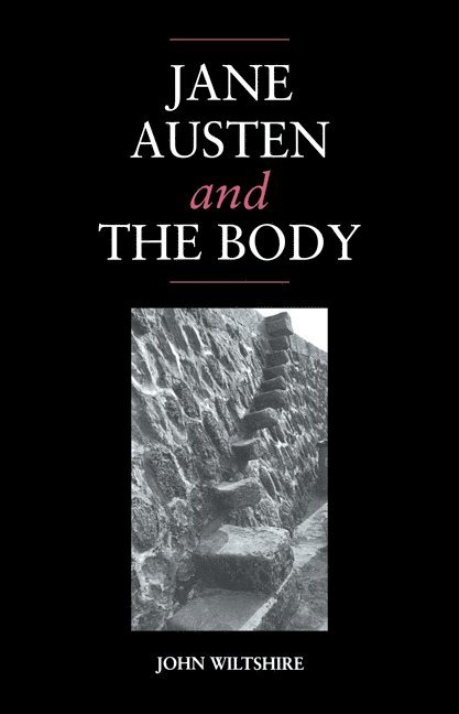 Jane Austen and the Body 1