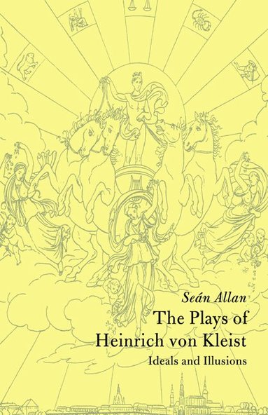 Seán Allan, H. B. Nisbet - The Plays of Heinrich von Kleist, Häftad