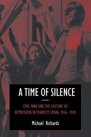 Michael Richards, Jay Winter, Paul Kennedy - A Time of Silence, Häftad