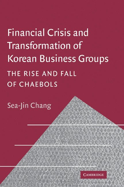 Financial Crisis and Transformation of Korean Business Groups 1