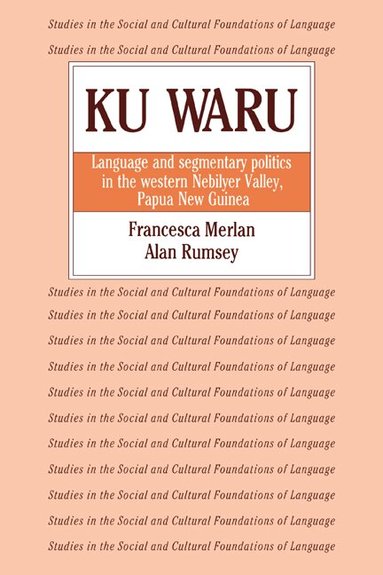 Francesca Merlan, Alan Rumsey - Ku Waru, Häftad