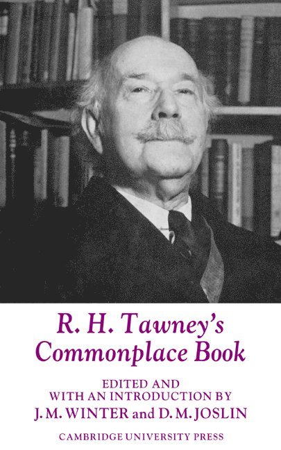 J. M. Winter, D. M. Joslin, Winter J. M. - R. H. Tawney's Commonplace Book, Häftad