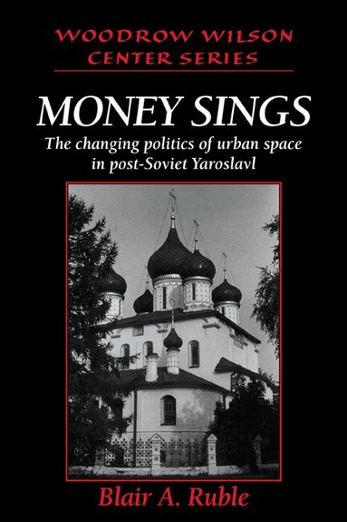 Blair A. Ruble, Lee H. Hamilton - Money Sings, Häftad
