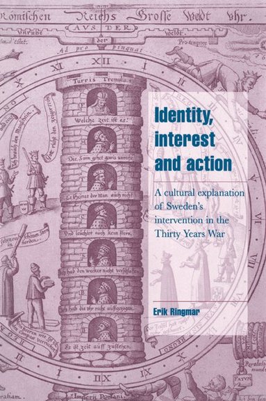 Erik Ringmar, Jeffrey C. Alexander, Steven Seidman - Identity, Interest and Action, Häftad