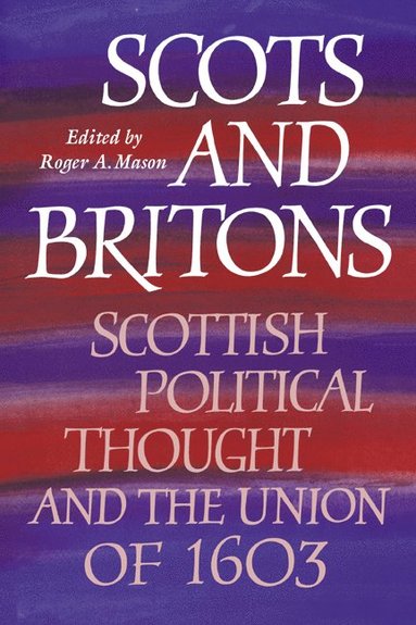 bokomslag Scots and Britons