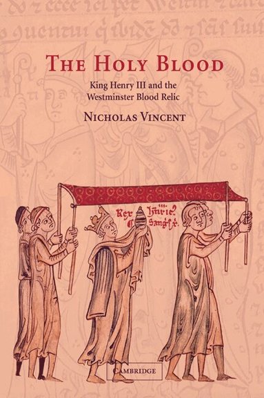 Nicholas Vincent - The Holy Blood, Häftad