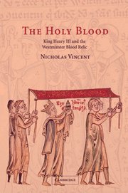 Nicholas Vincent, Canterbury) Vincent, Nicholas (Christ Church College - Holy Blood, Häftad