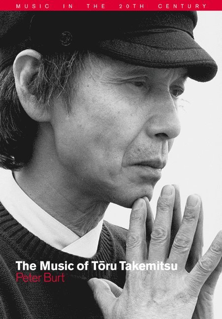 The Music of Toru Takemitsu 1