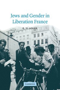 bokomslag Jews and Gender in Liberation France