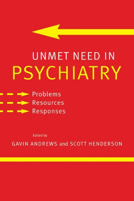 Unmet Need in Psychiatry 1