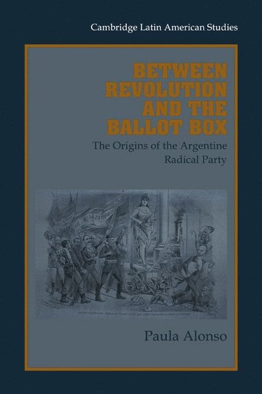 bokomslag Between Revolution and the Ballot Box