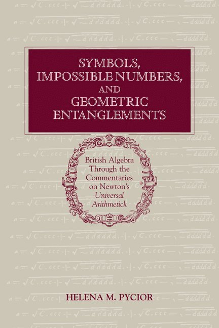 Symbols, Impossible Numbers, and Geometric Entanglements 1