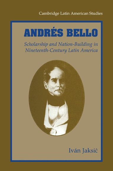 Ivan Jaksic - Andrés Bello, Häftad