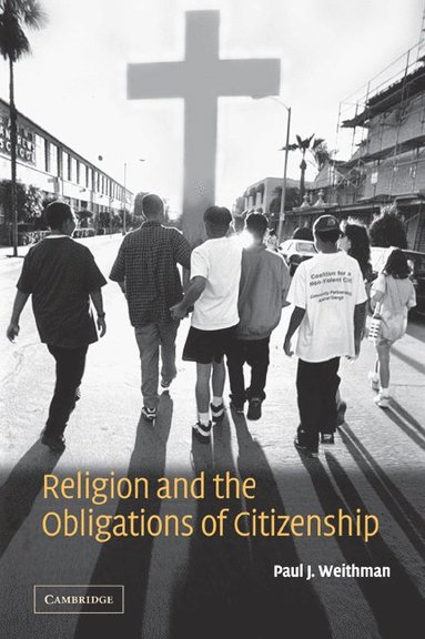 bokomslag Religion and the Obligations of Citizenship