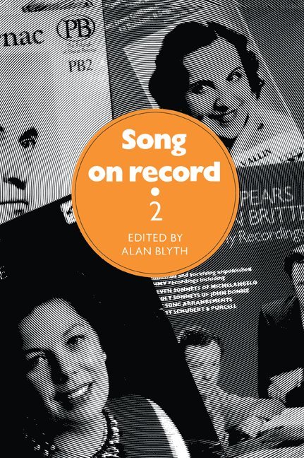 Alan Blyth - Song on Record: Volume 2, Häftad