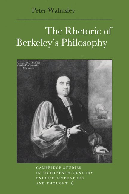 The Rhetoric of Berkeley's Philosophy 1