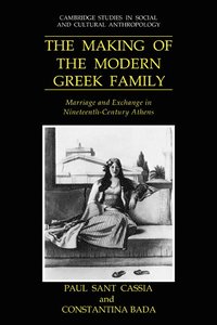 bokomslag The Making of the Modern Greek Family