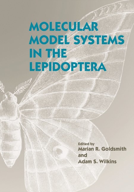 Molecular Model Systems in the Lepidoptera 1