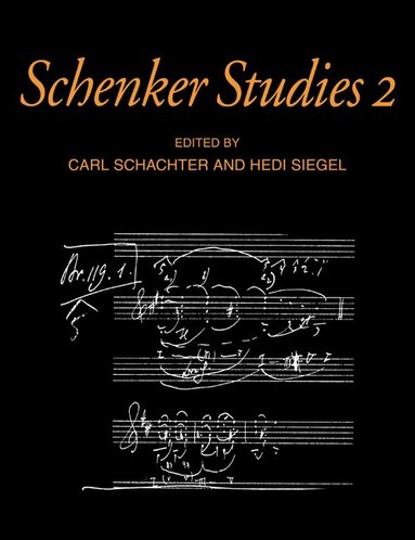 Carl Schachter, Hedi Siegel - Schenker Studies 2, Häftad