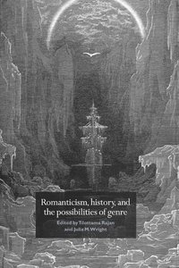 bokomslag Romanticism, History, and the Possibilities of Genre