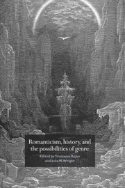 Romanticism, History, and the Possibilities of Genre 1