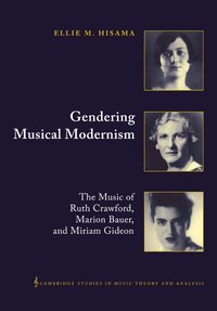 bokomslag Gendering Musical Modernism