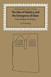 G. R. Hawting, David Morgan - The Idea of Idolatry and the Emergence of Islam, Häftad