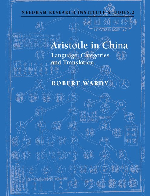 Robert (University of Cambridge) Wardy, Robert Wardy, Wardy Robert - Aristotle in China, Häftad
