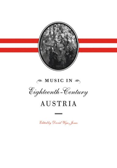 bokomslag Music in Eighteenth-Century Austria