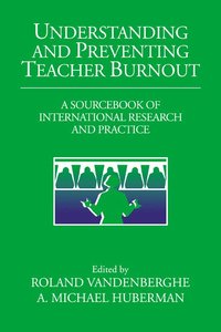 bokomslag Understanding and Preventing Teacher Burnout