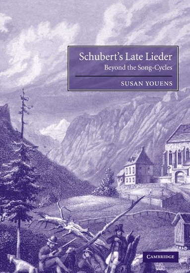 bokomslag Schubert's Late Lieder