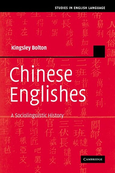 Kingsley Bolton, Merja Kyt, Kyt&, Bas Aarts - Chinese Englishes, Häftad