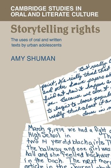 bokomslag Storytelling Rights: The Uses of Oral and Written Texts by Urban Adolescents