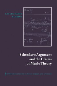 bokomslag Schenker's Argument and the Claims of Music Theory